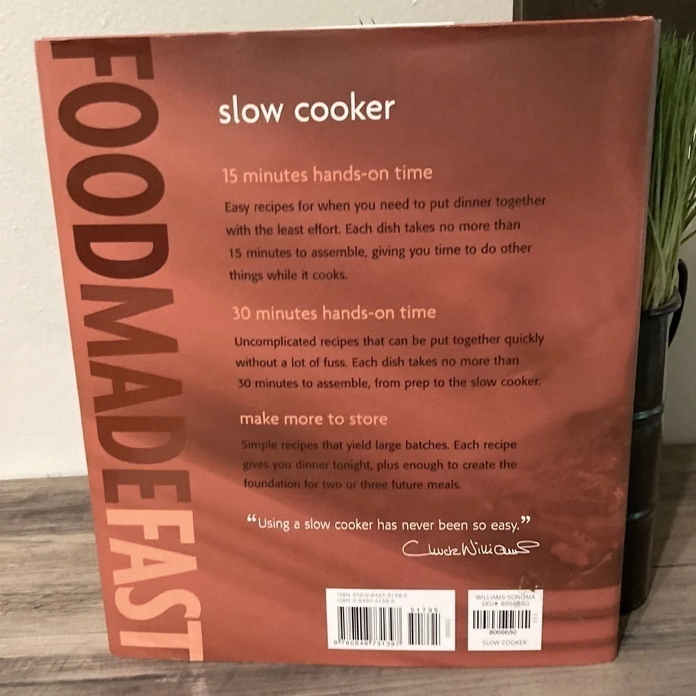 WILLIAMS SONOMA SLOW COOKER FOOD MADE FAST COOKBOOK